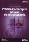PRÁCTICAS Y CONCEPTOS BÁSICOS DE MICROECONOMÍA