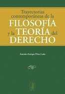 TRAYECTORIAS CONTEMPORÁNEAS DE LA FILOSOFÍA Y LA TEORÍA DEL DERECHO
