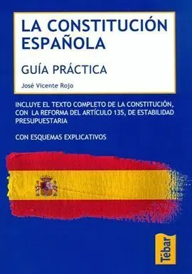 La Constitucion Española. Guia Practica