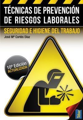 TECNICAS DE PREVENCION DE RIESGOS LABORALES