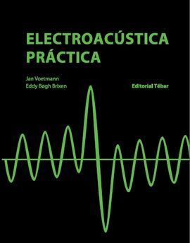 ELECTROACÚSTICA PRÁCTICA