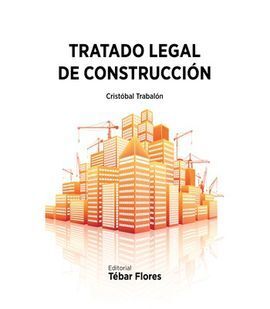 TRATADO LEGAL DE CONSTRUCCIÓN