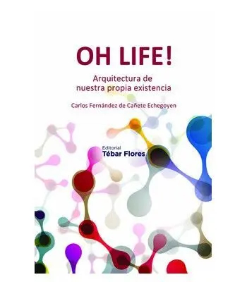 Oh Life!