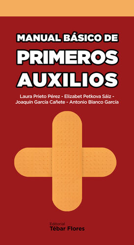 MANUAL BÁSICO DE PRIMEROS AUXILIOS