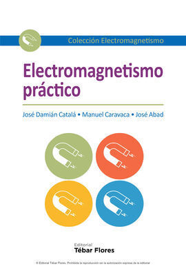 ELECTROMAGNETISMO PRÁCTICO