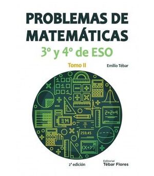 PROBLEMAS DE MATEMATICAS 3º Y 4º ESO. TOMO 11