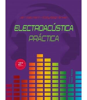 ELECTROACÚSTICA PRÁCTICA (2ª ED)