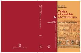 Cartelera Teatral Madrileña del Siglo Xviii (1708-1808), 2ª Ed.