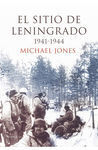 EL SITIO DE LENINGRADO (1941-1944)
