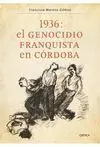 1936. El Genocidio Franquista en Córdoba