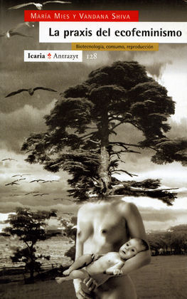 PRAXIS DEL ECOFEMINISMO, LA