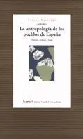 Antropología de los Pueblos de España, la