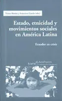 Estado Etnicidad y Vmovimientos Sociales en América Latina
