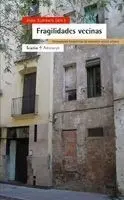 Fragilidades Vecinas