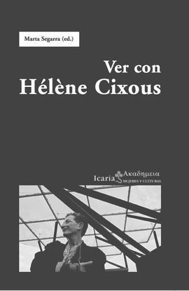VER CON HÉLÈNE CIXOUS