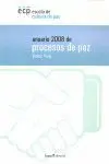 Anuario 2008 de Procesos de Paz Escola Cultura de Pau