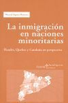 INMIGRACION EN NACIONES MINOTITARIAS, LA