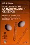 Los Impredecibles Límites de la Manipulación Genética