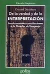 DE LA VERDAD Y DE LA INTERPRETACIÓN