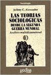 TEORÍAS SOCIOLÓGICAS DESDE LA SEGUNDA GUERRA MUNDIAL