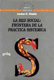 La Red Social: Fronteras de la Práctica Sistémica