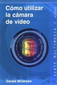 CÓMO UTILIZAR LA CÁMARA DE VIDEO