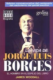 LA VIDA DE JORGE LUIS BORGES