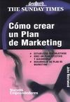 CÓMO CREAR UN PLAN DE MARKETING