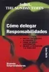 Cómo Delegar Responsabilidades