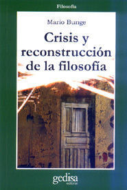 CRISIS Y RECONSTRUCCIÓN DE LA FILOSOFÍA