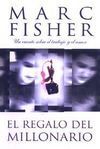 EL REGALO DEL MILLONARIO