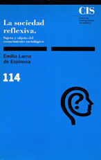 LA SOCIEDAD REFLEXIVA. SUJETO Y OBJETO DEL CONOCIMIENTO SOCI