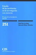 Estudio de las Incidencias en las Investigación con Encuesta