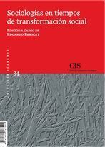 SOCIOLOGIAS EN TIEMPOS DE TRANSFORMACION SOCIAL