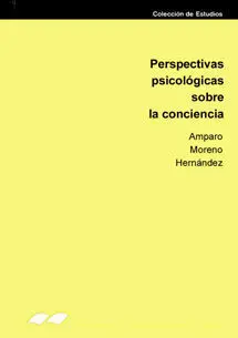 Perspectivas Psicologicas Sobre la Conciencia. Su