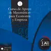 Curso Apoyo Matematicas para Economia y Empresa