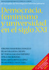 DEMOCRACIA, FEMINISMO Y UNIVERSIDAD EN EL S.XXI