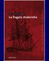 LA FRAGATA ANDORINHA
