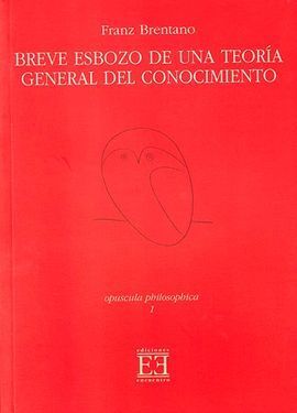 BREVE ESBOZO DE UNA TEORÍA GENERAL DEL CONOCIMIENTO