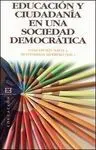 Educación y Ciudadanía en una Sociedad Democrática