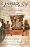 Cien Preguntas Sobre el Islam