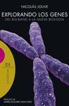 EXPLORANDO LOS GENES