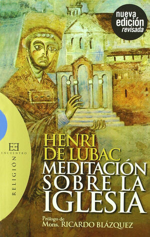 MEDITACIÓN SOBRE LA IGLESIA