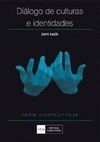 DIÁLOGO DE CULTURAS O IDENTIDADES