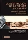La Destrucción de la Ciencia en España