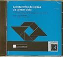 LABORATORIA DE OPTICA (CD) DE PRIMER CICLO