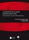 La Ampliación de la Unión Europea Hacia el este