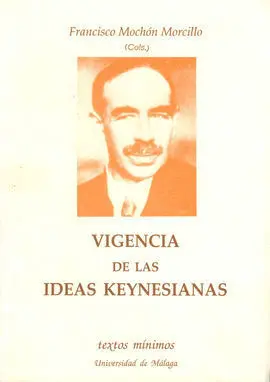 Vigencias Ideas Keynesianas