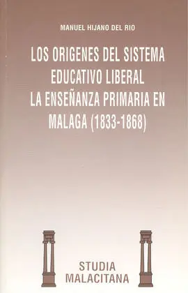 Los Orígenes del Sistema Educativo Liberal
