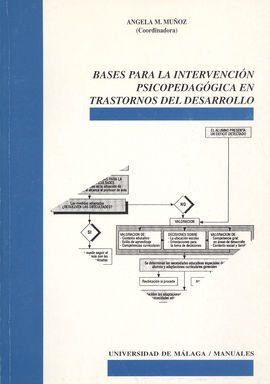 BASES PARA LA INTERVENCIÓN PSICOPEDAGÓGICA EN TRASTORNOS DEL DESARROLLO
